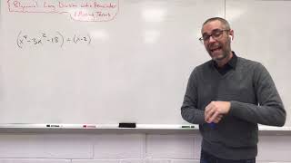 Algebra: Polynomial Long Division with a Remainder and Missing Terms