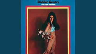 Watch Bobbie Gentry Natural To Be Gone video