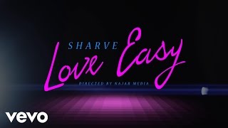 Download lagu Sharve' - Love Easy
