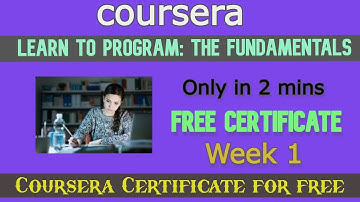 Learn to Program: The Fundamentals Coursera Week 1 quiz Answers