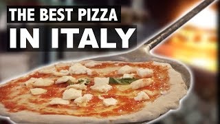 WE FOUND THE BEST PIZZA IN ITALY