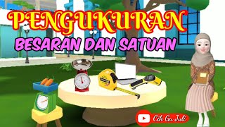 Pengukuran | Besaran dan Satuan