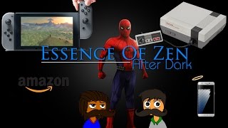 After Dark Ep. 18: Nintendos awkward decisions, Samsung on the Ropes, Spidermans Homecoming!