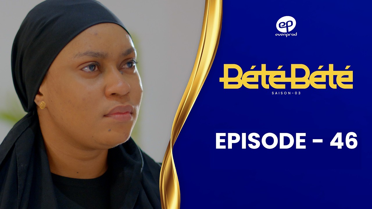 BÉTÉ BÉTÉ - Saison 3 - Episode 46 **VOSTFR**