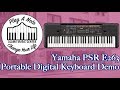 Yamaha psre 263  portable digital keyboard demo  best selling digital keyboard under 200