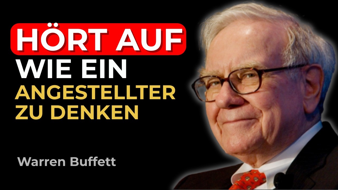 Warren Buffett: Hör auf, deine Zeit zu verkaufen. (Die Angestellten-Falle)