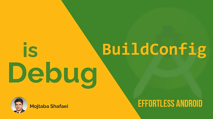 Don't Use BuildConfig in Android Application