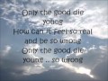 Heaven's Gonna Wait - Hedley (Lyrics)