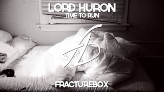 Lord Huron - Time To Run [Alternative]