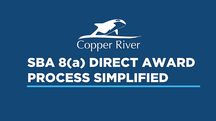 SBA 8(a) Direct Award Contracting Explainer Video