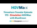 Simulation HGVMax with Bluegreen… Timeshare Traveler Episode 173