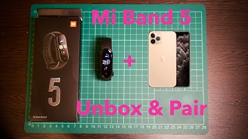 Xiaomi Mi Band 5 Global Version Unboxing + Pairing with iPhone and Comparison with Mi Band 4