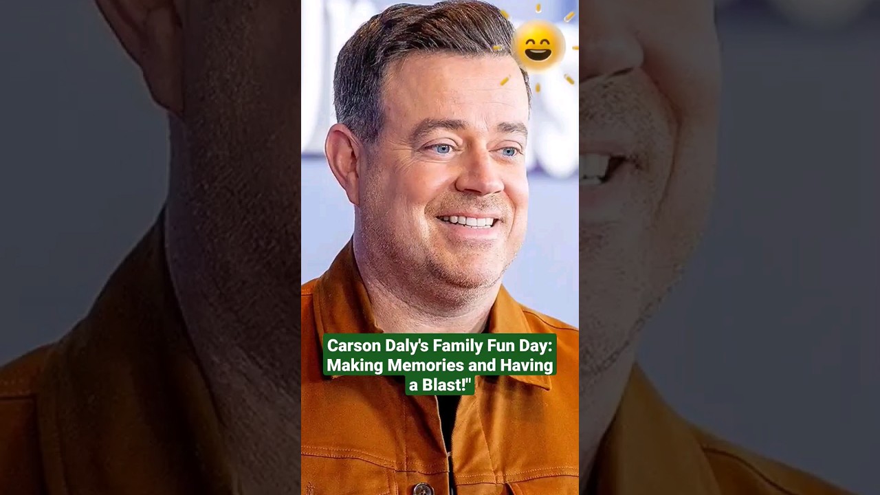 Carson Daly's#, Family Fun Day,🤣: Making Memories and Having a Blast!