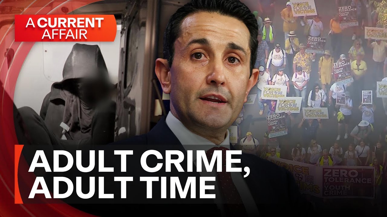Are Queensland's 'adult crime, adult time' laws working? | A Current Affair
