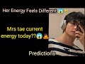 |What's MRS TAE's ENERGY like TODAY😱 | Her Energy Feels Different 😱 #bts #mrs tae predictions #tarot
