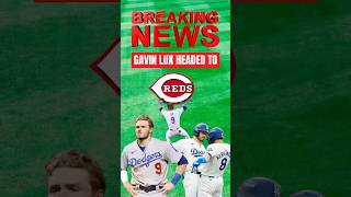Gavin Lux Heads to the Reds | Dodgers Say Goodbye to Another Fan Favorite #gavinlux #dodgers #mlb Gavin Lux Heads to the Reds | Dodgers Say Goodbye to Another Fan Favorite #gavinlux #dodgers #mlb