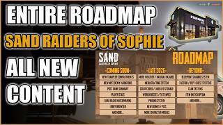Everything CHANGING in Sand Raiders of Sophie: Full Roadmap!