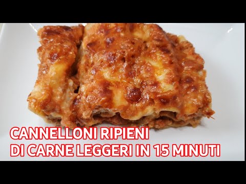 Video: Come Cucinare I Cannelloni Con Carne Macinata