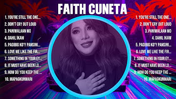 Faith Cuneta Mix Top Hits Full Album ▶️ Full Album ▶️ Best 10 Hits Playlist