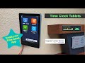 Time clock tablet for clock in clock out app