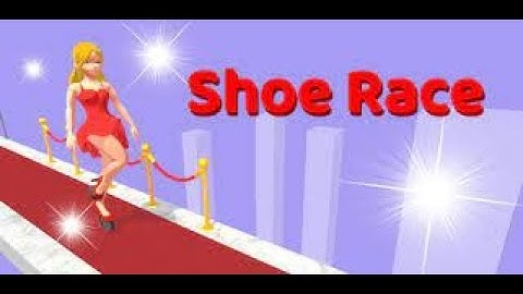 Shoe Race:Max Level All Levels Gameplay Android iOS 1Vs9999