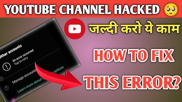 youtube an error occurred problem|yt studio an error occurred issue| YouTube account switch problem😥