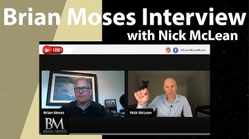 Brian Moses Interview with Nick McLean