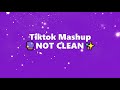 Tiktok Mashup September 2020 Not Clean🔮