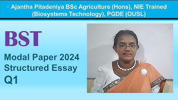 BST Model Paper 2024 Structured Essay Discussion Q1 | Biosystems Technology