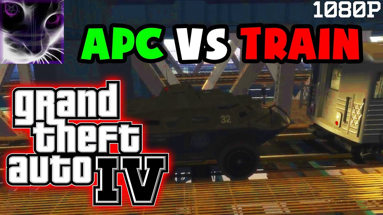 GTA IV - APC vs Train - YouTube