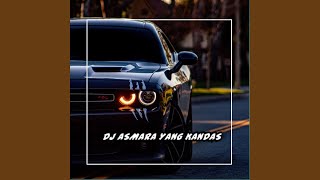 DJ Asmara Yang Kandas