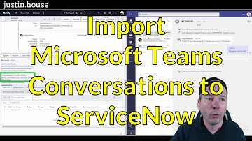 Import Microsoft Teams Conversations to ServiceNow