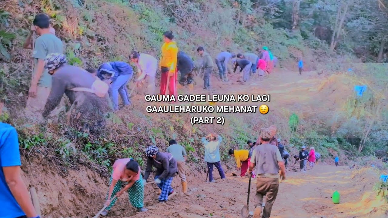 HAMRO GAU MAI GADI LEUNA KO LAGI SABAI GAULEHARUKO MEHANAT 😌 