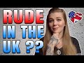 THINGS DEEMED RUDE IN THE UK | WHATS CONSIDERED RUDE IN THE UK | AMANDA RAE | THINGS RUDE IN THE UK