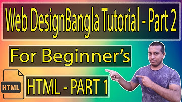 Web Design Bangla Tutorial - Part 2 || Techmoein ||