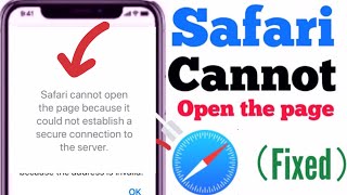 Safari cannot open the page because it could not establish a secure connection to the server iOS 15