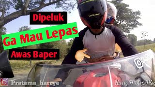 Awas baper, dipeluk ga mau lepas jomblo jangan nonton | tak mampu pergi Harry.H MotoVlog #45