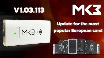 Update for the most popular European cars! – Version 01.03.113 For MK3 Original Key Programming Tool