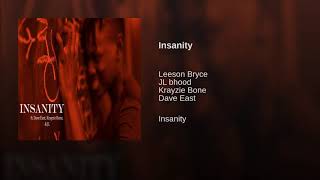 LeeSon Bryce feat. JL, Dave East, & Krayzie Bone - Insanity (2018)