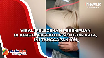 Viral! Pelecehan Perempuan di Kereta Eksekutif Solo-Jakarta, Ini Tanggapan KAI