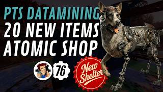 Fallout 76: Datamining PTS New Atomic Shop Items for Patch 70 (PTS: July 2026)