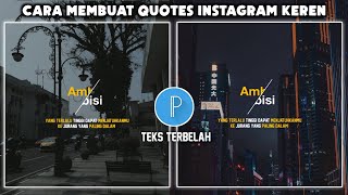 Cara Membuat Quotes Instagram keren | Versi Tulisan Terbelah screenshot 2