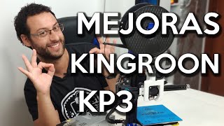 MEJORAS KINGROON KP3 | IMPRESORA 3D barata