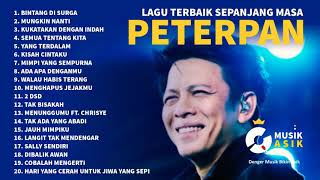 KUMPULAN LAGU PETERPAN TRENDING 1 BAND INDONESIA