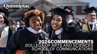 2024 Quinnipiac University College of Arts & Sciences and School of Communications Commencements