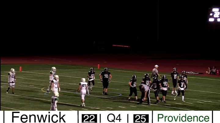 Fenwick Vs. Providence with TANNER MALCHOW AND AND...