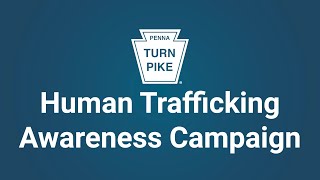 PA Turnpike Human Trafficking Awareness Campaign