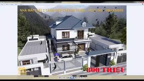 NHÀ MÁI THÁI 2 TẦNG THI CÔNG TRỌN GÓI 800 TRIỆU