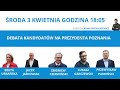 Debata kandydatw na prezydenta poznania