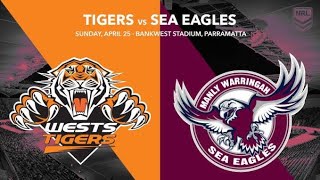 2021 Tigers VS Sea Eagles